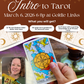 Intro to Tarot 101 - July 10th 6PM